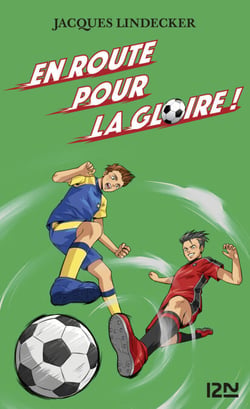 Gagne - tome 1 En route pour la gloire