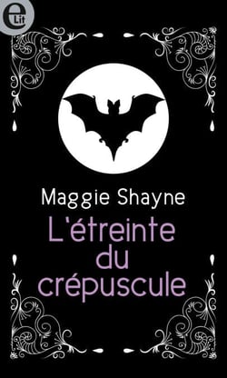 L'étreinte du crépuscule