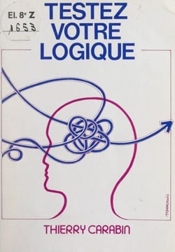 Testez votre logique