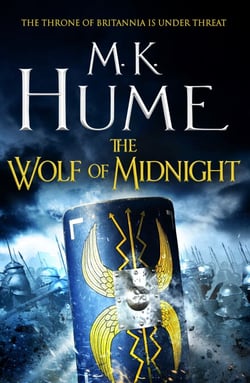 The Wolf of Midnight (Tintagel Book III) - An epic tale of Arthurian Legend
