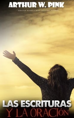 las escrituras y la oración