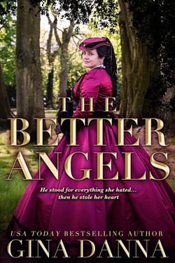 The Better Angels - Hearts Touched By Fire, #4
