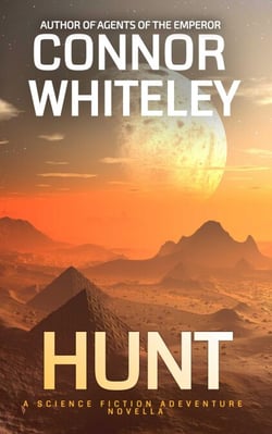 Hunt: A Science Fiction Adventure Novella - Agents of The Emperor Science Fiction Stories, #12