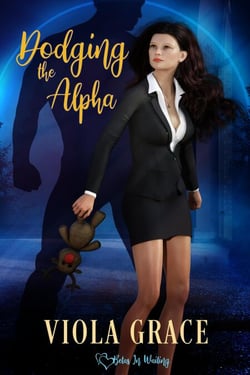 Dodging the Alpha - Betas in Waiting, #1