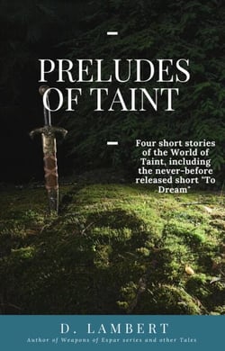 Preludes of Taint