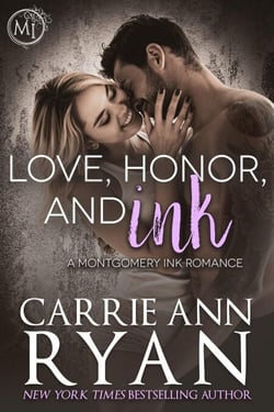 Love, Honor, and Ink - Montgomery Ink, #6.6