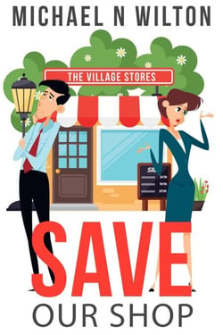 Save Our Shop - William Bridge Mysteries, #1