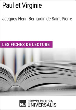 Paul et Virginie de Bernardin de Saint-Pierre - Les Fiches de lecture d'Universalis