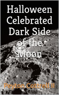 Halloween Celebrated Dark Side of the Moon - Halloween Celebrated Dark Side of the Moon, #1