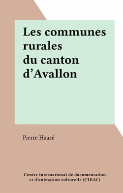 Les communes rurales du canton d'Avallon