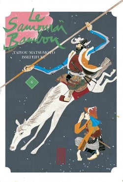 Le Samouraï Bambou - Tome 6