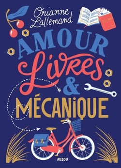 Amour, Livres et mécanique
