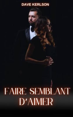 Faire semblant d’aimer