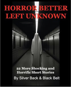 Horror Better Left Unknown