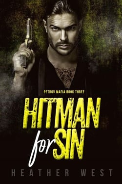 Hitman for Sin - The Petrov Mafia, #3