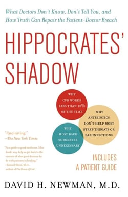 Hippocrates' Shadow - Secrets from the House of Medicine