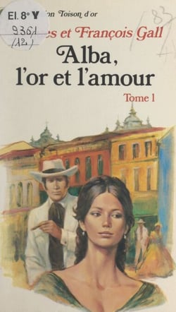 Alba, l'or et l'amour (1)