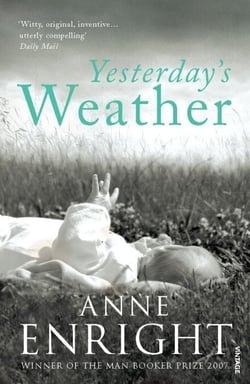 Yesterday's Weather - Includes Taking Pictures and Other Stories