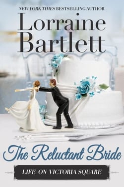 The Reluctant Bride - Life On Victoria Square, #5
