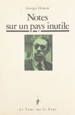 Notes sur un pays inutile