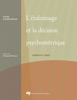 Étalonnage et la décision psychométrique - Exemples et tables