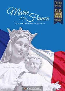 Marie et la France - édition spéciale Notre-Dame