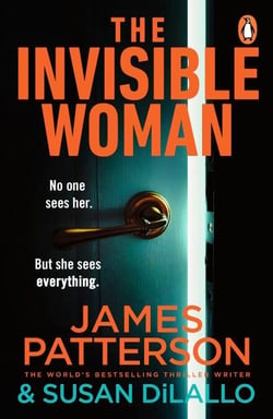 The Invisible Woman - An addictive twisty new thriller from Sunday Times bestselling crime author