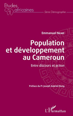 Population et développement au Cameroun - Entre discours et action