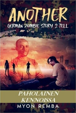 Paholainen kennoisa. AGZS2T #1 - FI_Another German Zombie Story 2 Tell, #1