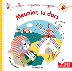 Meunier, tu dors - livre sonore