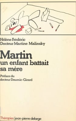 Martin : un enfant battait sa mère