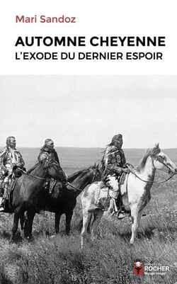 Automne cheyenne - L'exode du dernier espoir
