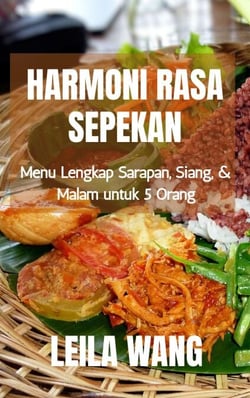 Harmoni Rasa Sepekan:  Menu Lengkap Sarapan, Siang, &amp; Malam untuk 5 Orang
