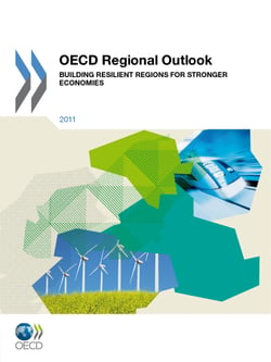 OECD Regional Outlook 2011 - Building Resilient Regions for Stronger Economies