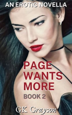 Page Wants More: An Erotic Novella - Page Becomes a Hotwife, #2