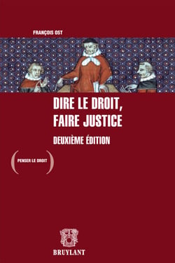 Dire le droit, faire justice