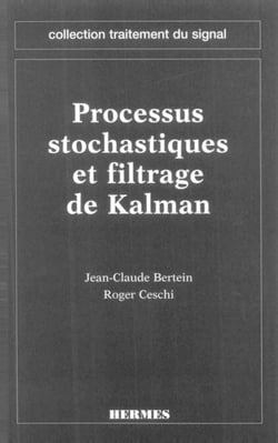 Processus stochastiques et filtrage de Kalman