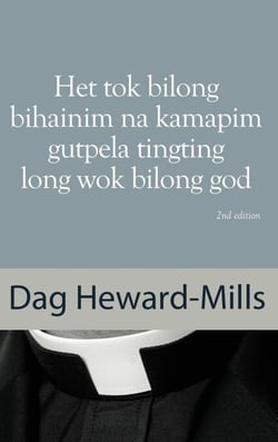Het Tok Bilong Bihainim Na Kamapim Gutpela Tingting Long Wok Bilong God