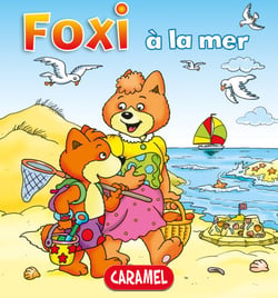 Foxi à la mer - Des aventures pour enfants 8-10 ans