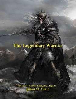 The Legendary Warrior - Sage Saga, #5