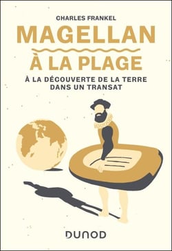 Magellan à la plage - A la découverte de la Terre dans un transat