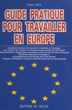 Guide pratique pour travailler en Europe