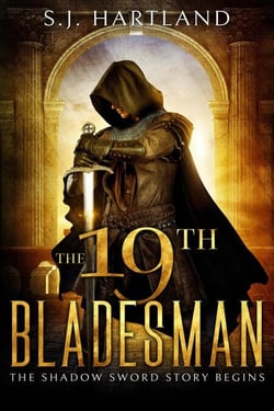 The 19th Bladesman - Shadow Sword series, #1