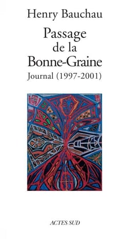 Passage de la Bonne-Graine - Journal (1997-2001)