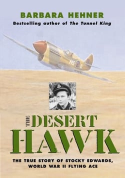 Desert Hawk - The True Story of Stocky Edwards, World War II Flying Ace