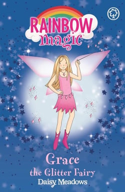 Grace The Glitter Fairy - The Party Fairies Book 3