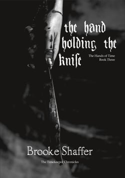 The Hand Holding the Knife - The Hands of Time, #3