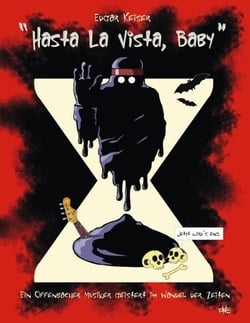 Hasta La Vista, Baby - Ein Offenbacher Musiker geistert im Wandel der Zeiten