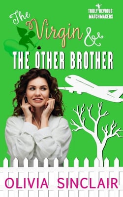The Virgin and the Other Brother - Truly Devious Matchmakers, #6