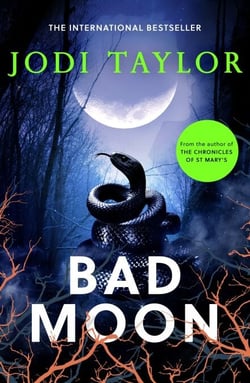 Bad Moon - A heart-stopping new supernatural thriller from the million-copy bestselling author of The Chronicles of St Marys